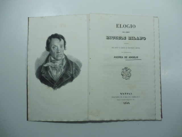 Elogio del conte Michele Milano scritto per debito di antica ed inalterata amicizia
